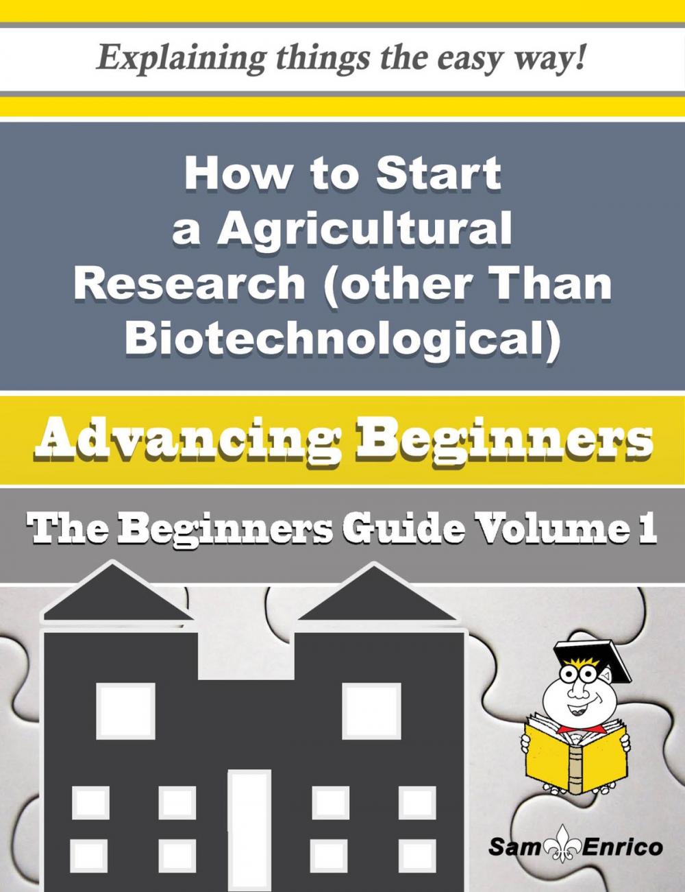 Big bigCover of How to Start a Agricultural Research (other Than Biotechnological) Business (Beginners Guide)