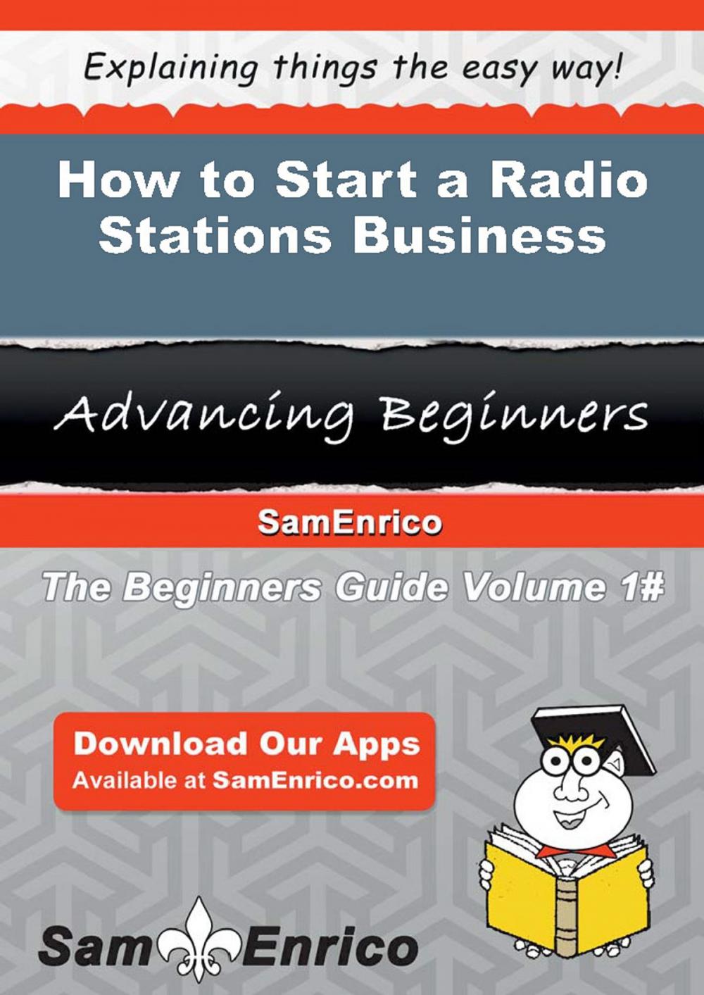 Big bigCover of How to Start a Radio Stations Business