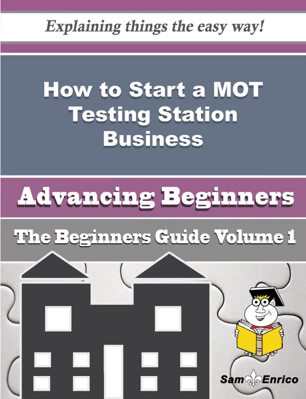 Big bigCover of How to Start a MOT Testing Station Business (Beginners Guide)