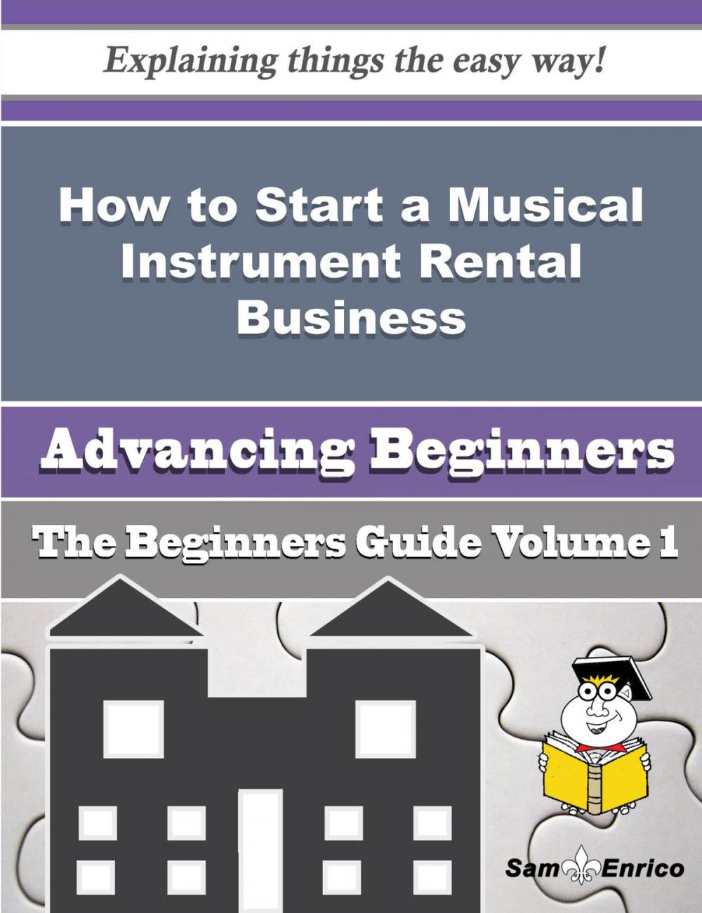 Big bigCover of How to Start a Musical Instrument Rental Business (Beginners Guide)