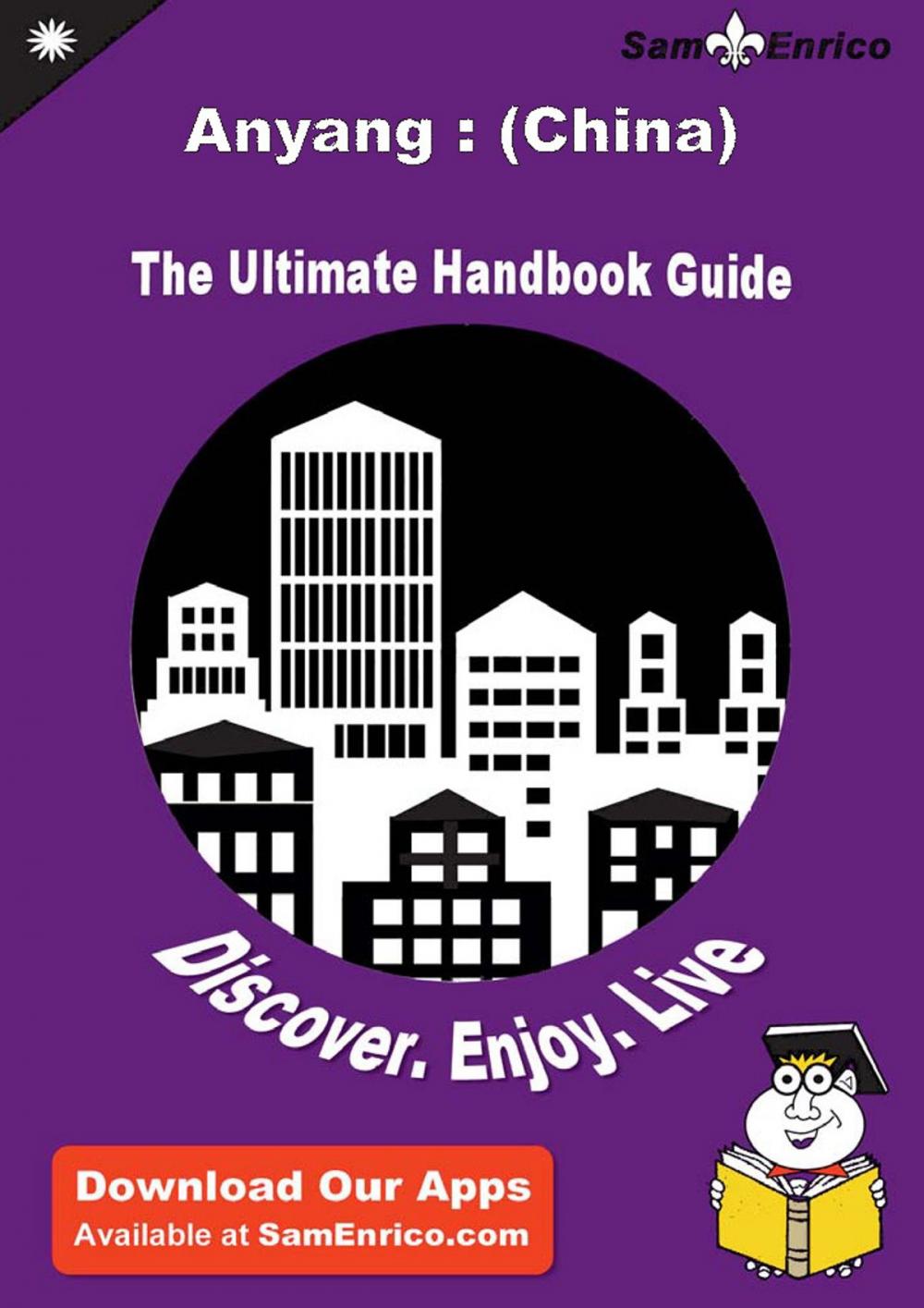 Big bigCover of Ultimate Handbook Guide to Anyang : (China) Travel Guide