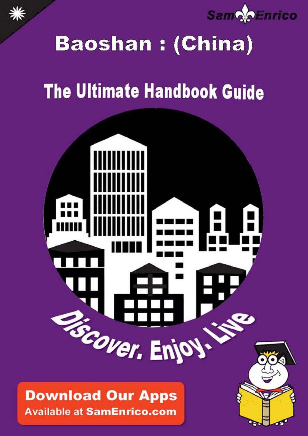 Big bigCover of Ultimate Handbook Guide to Baoshan : (China) Travel Guide