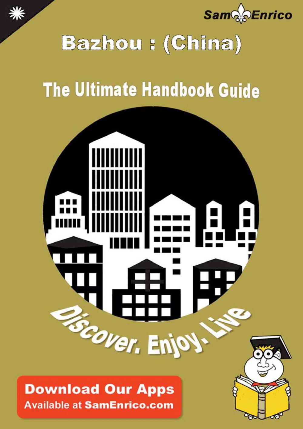Big bigCover of Ultimate Handbook Guide to Bazhou : (China) Travel Guide