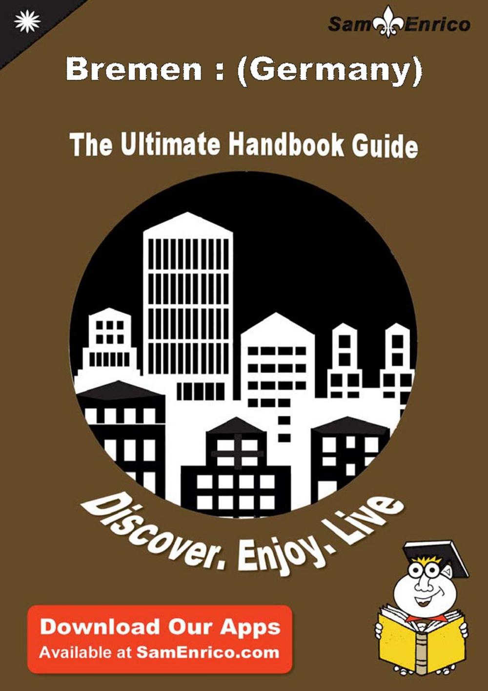 Big bigCover of Ultimate Handbook Guide to Bremen : (Germany) Travel Guide