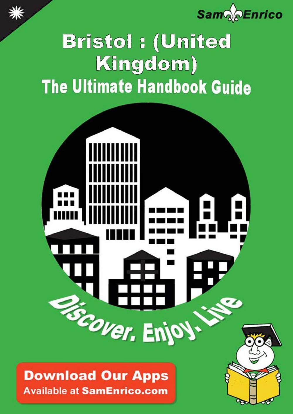 Big bigCover of Ultimate Handbook Guide to Bristol : (United Kingdom) Travel Guide