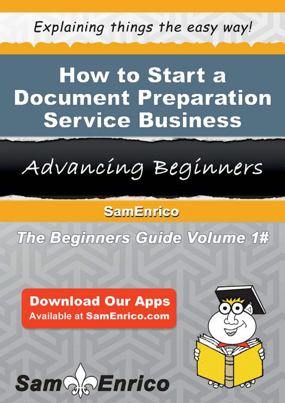 Big bigCover of How to Start a Document Preparation Service Business