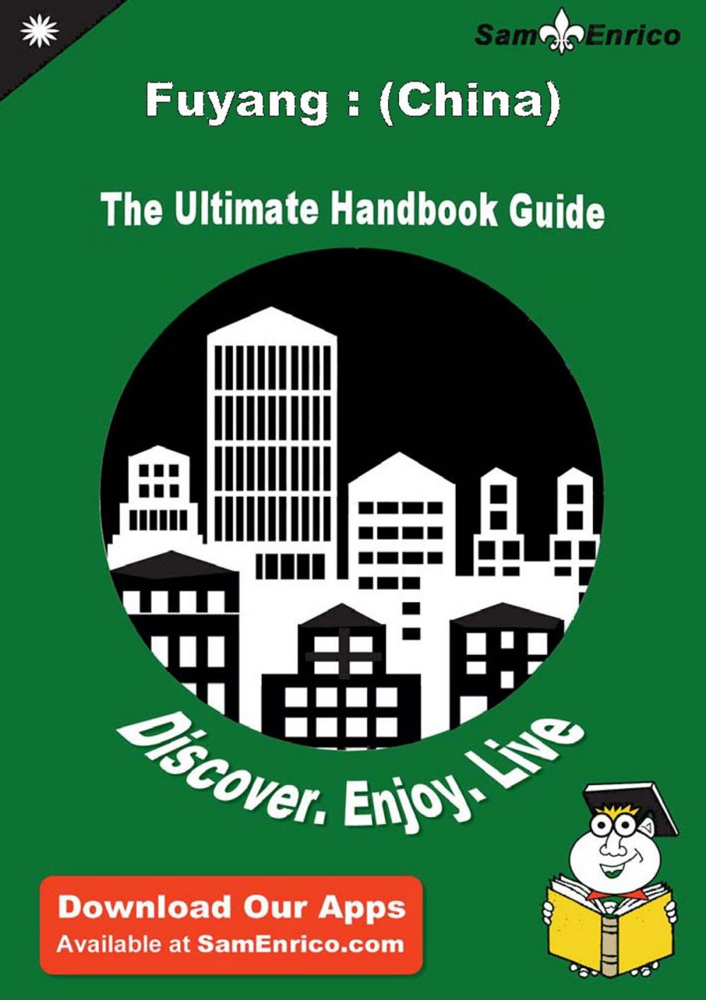 Big bigCover of Ultimate Handbook Guide to Fuyang : (China) Travel Guide