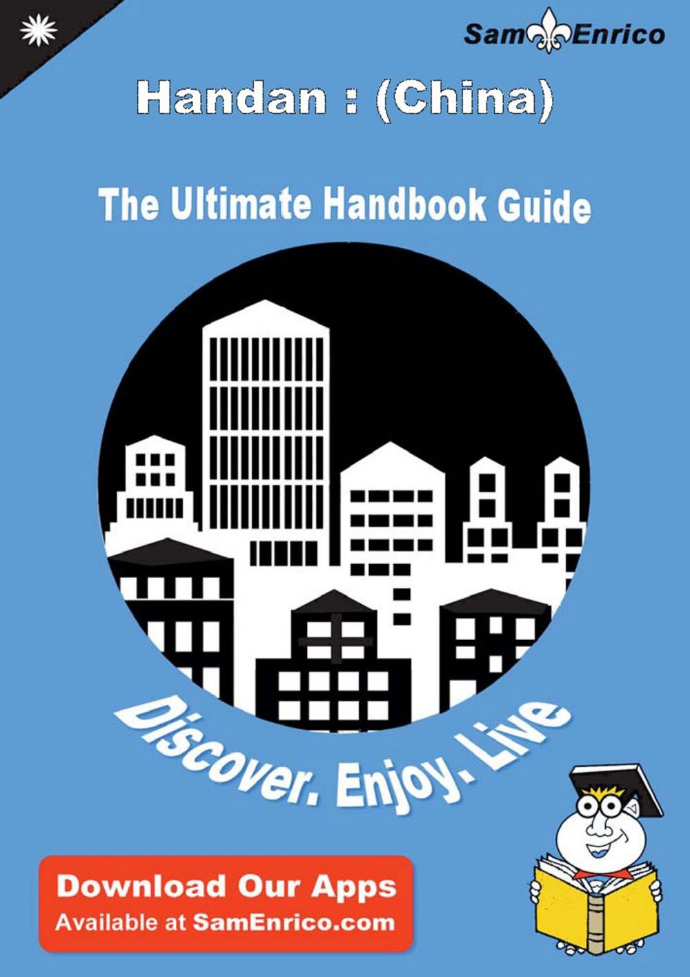Big bigCover of Ultimate Handbook Guide to Handan : (China) Travel Guide