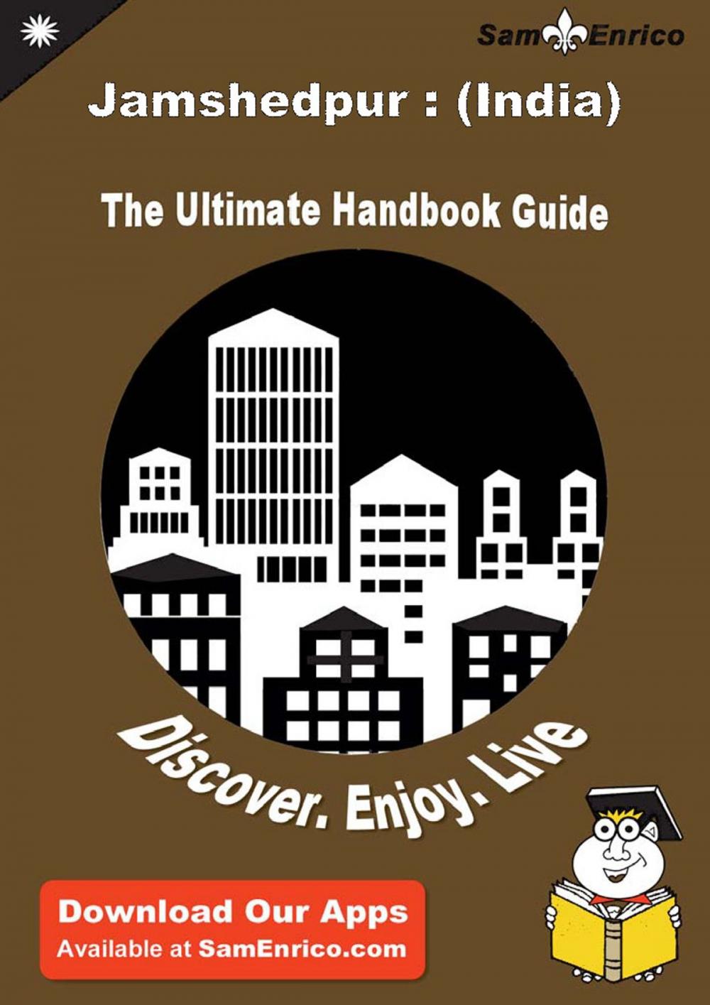 Big bigCover of Ultimate Handbook Guide to Jamshedpur : (India) Travel Guide