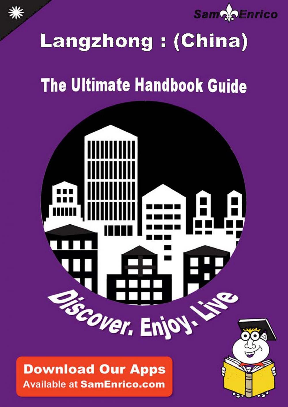 Big bigCover of Ultimate Handbook Guide to Langzhong : (China) Travel Guide