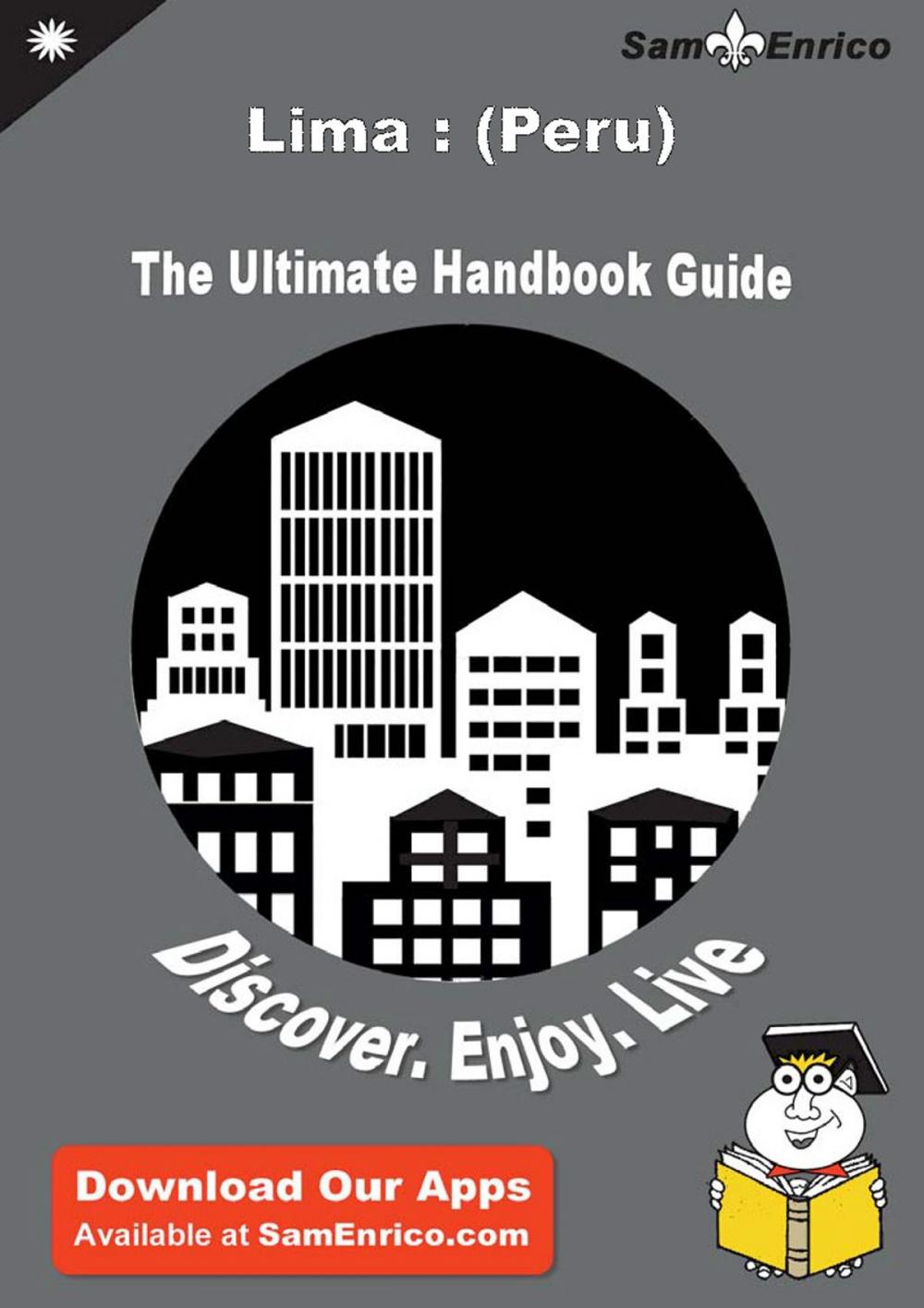 Big bigCover of Ultimate Handbook Guide to Lima : (Peru) Travel Guide