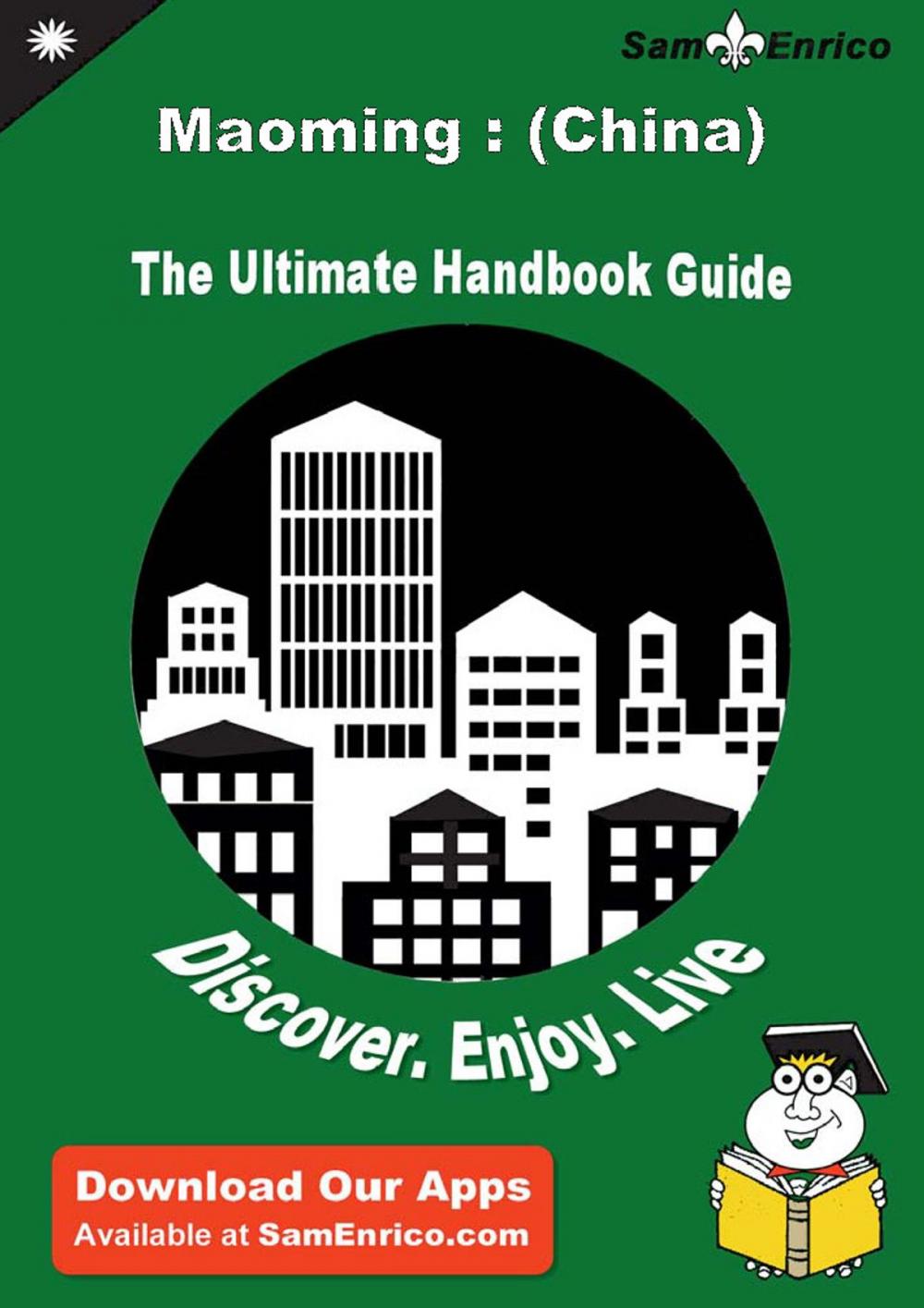 Big bigCover of Ultimate Handbook Guide to Maoming : (China) Travel Guide