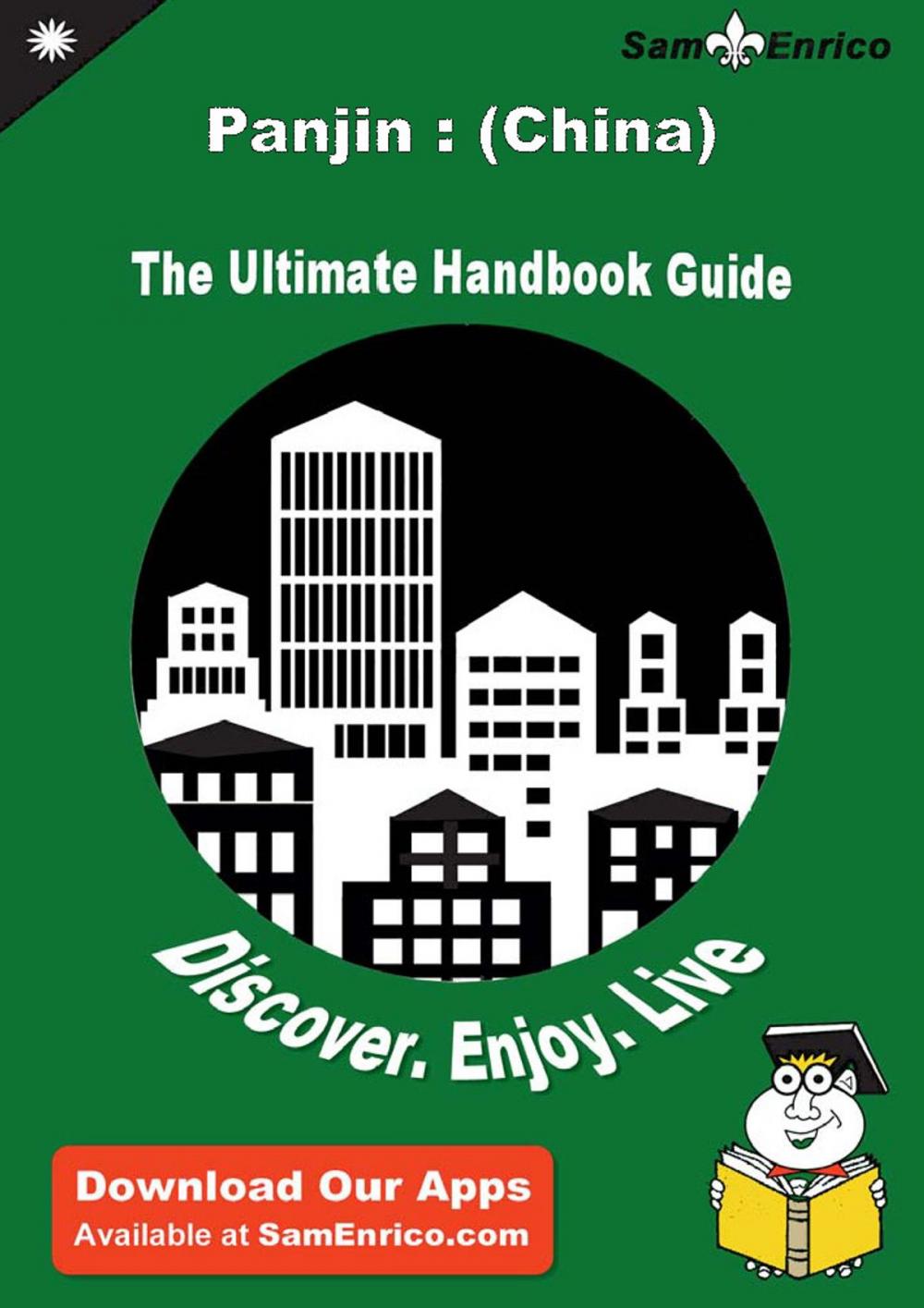 Big bigCover of Ultimate Handbook Guide to Panjin : (China) Travel Guide