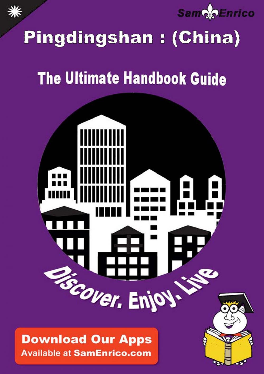 Big bigCover of Ultimate Handbook Guide to Pingdingshan : (China) Travel Guide