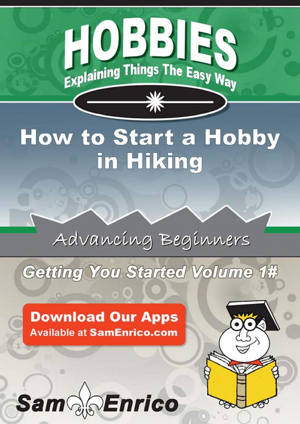 Big bigCover of How to Start a Hobby in Hiking