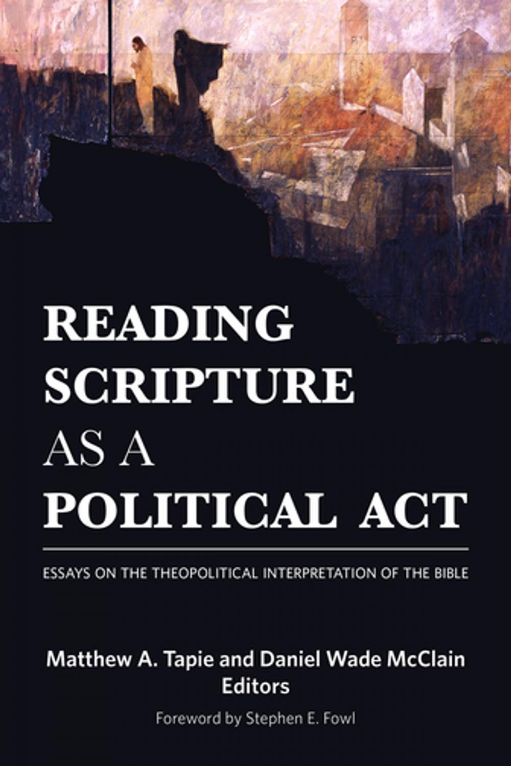 Big bigCover of Reading Scripture as a Political Act