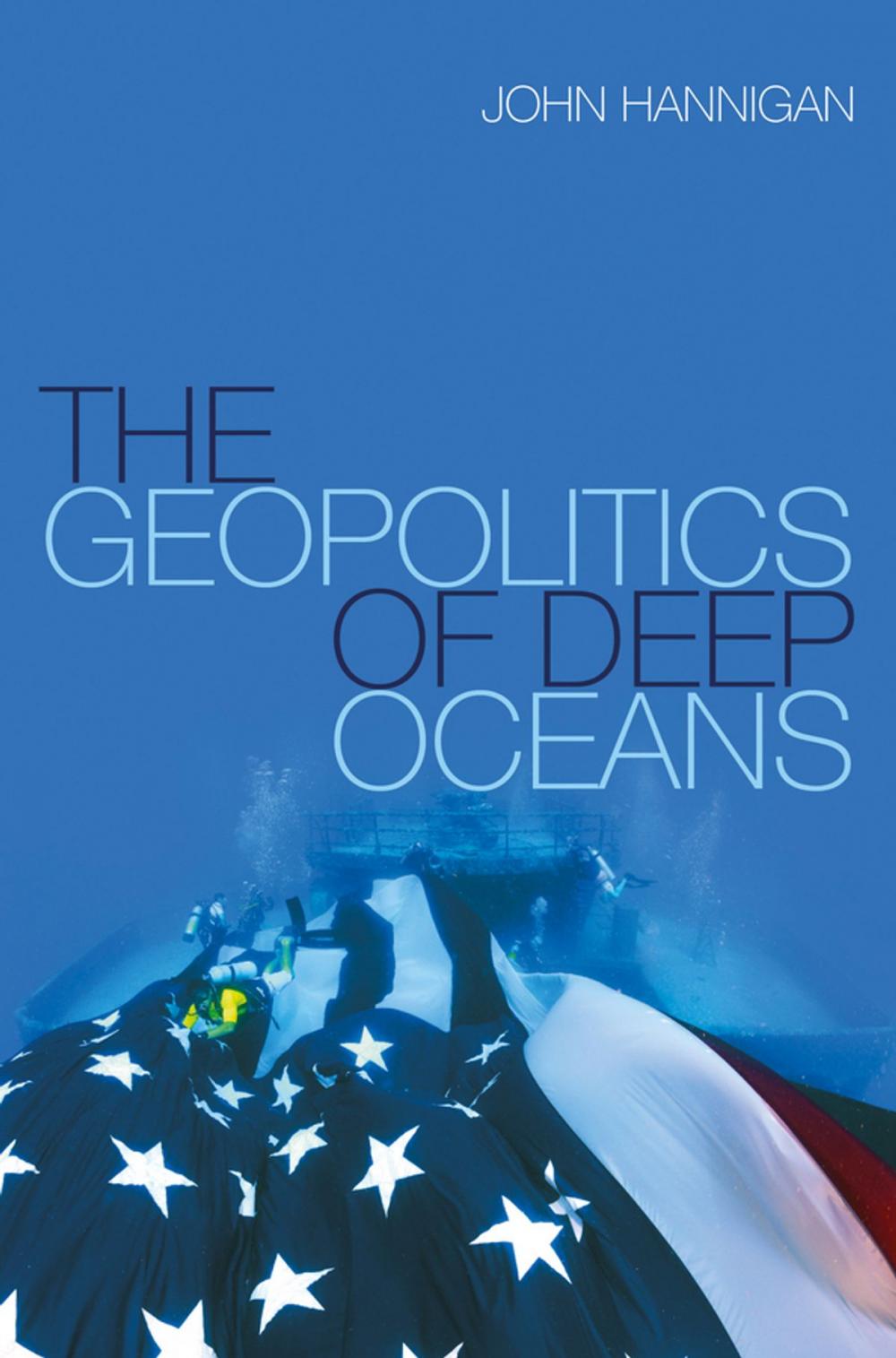 Big bigCover of The Geopolitics of Deep Oceans