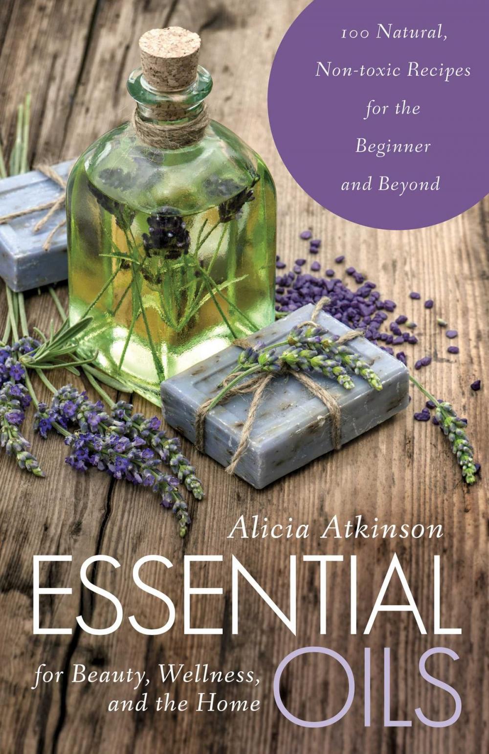 Big bigCover of Essential Oils for Beauty, Wellness, and the Home