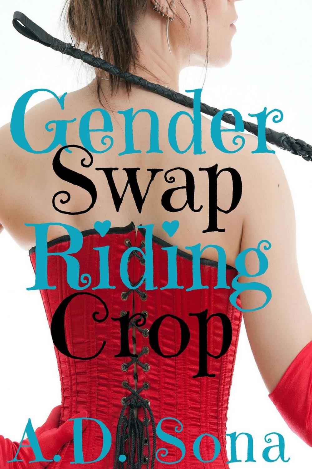 Big bigCover of Gender Swap Riding Crop