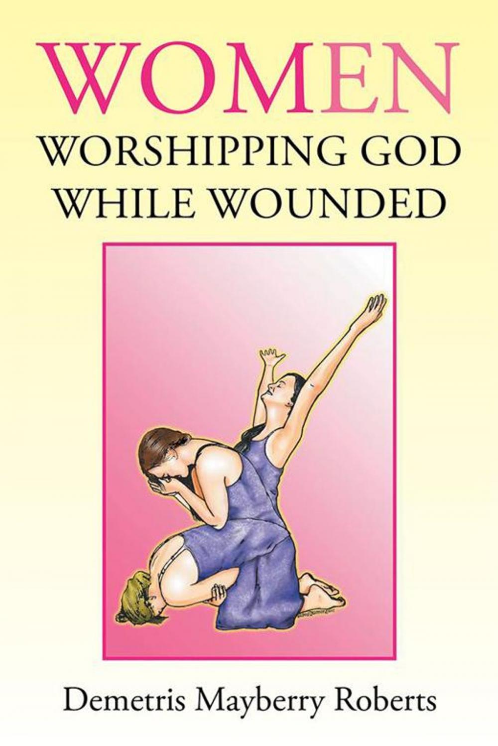 Big bigCover of Women Worshipping God While Wounded