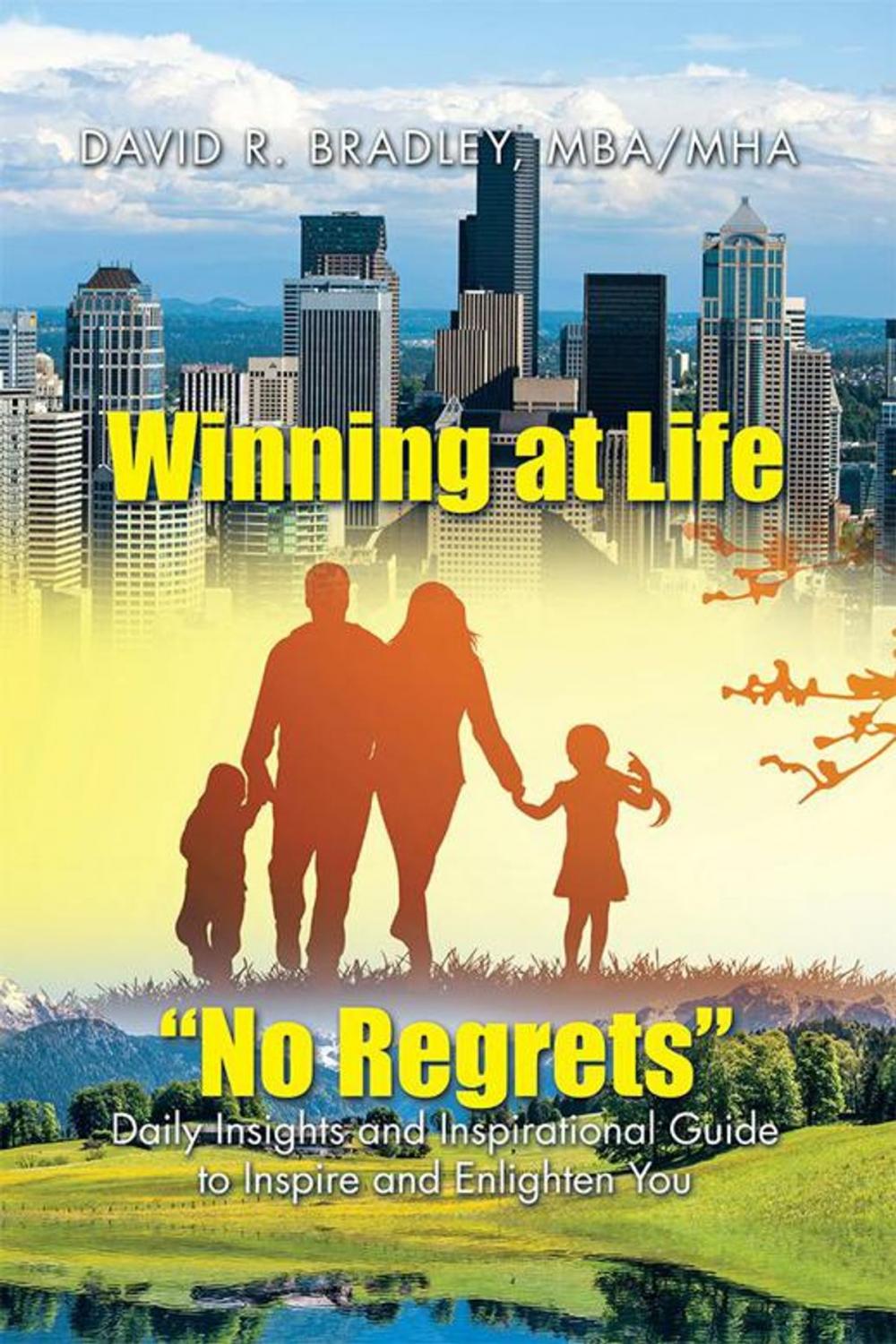 Big bigCover of Winning at Life “No Regrets”