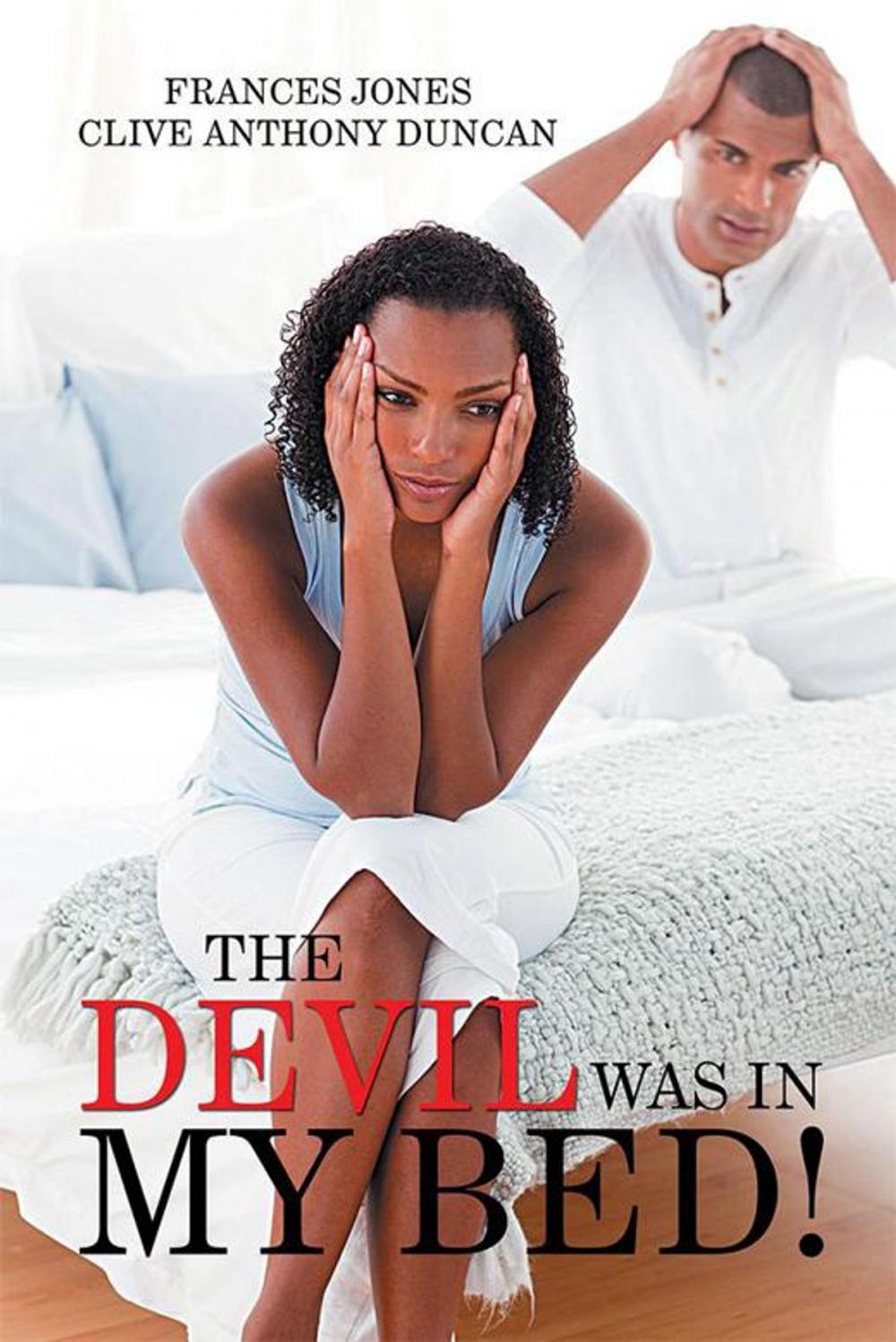 Big bigCover of The Devil Was in My Bed!