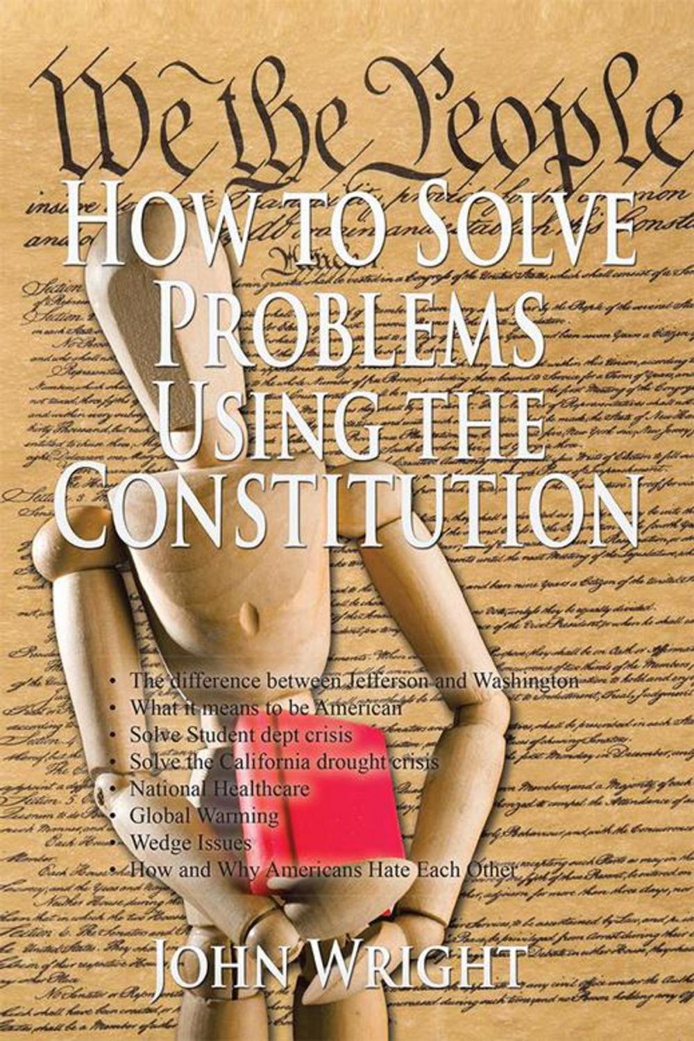 Big bigCover of How to Solve Problems Using the Constitution