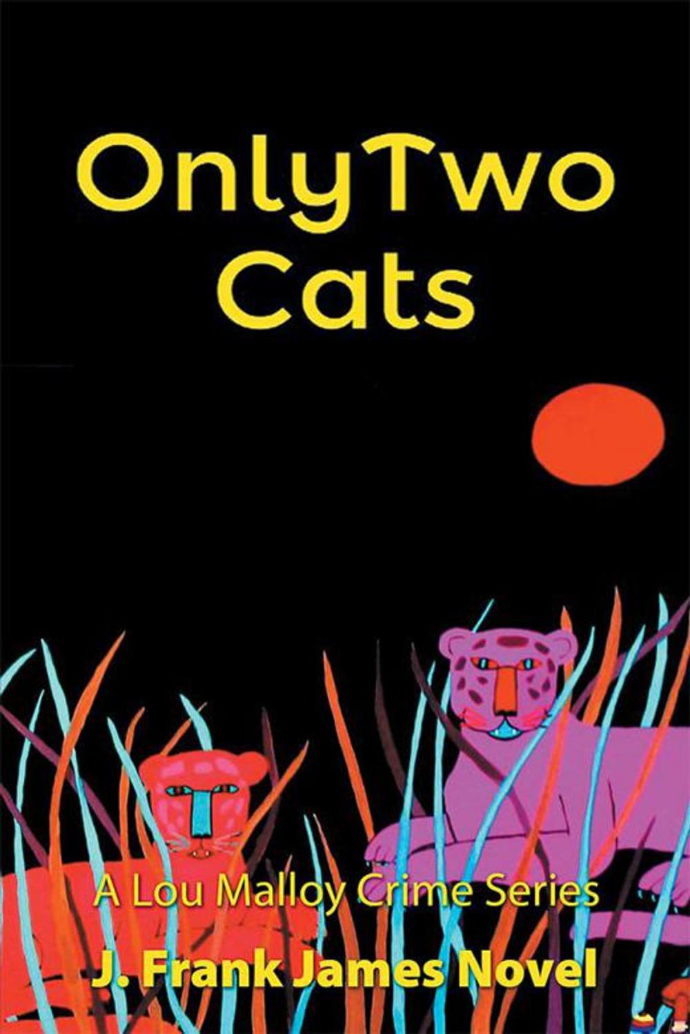 Big bigCover of Only Two Cats