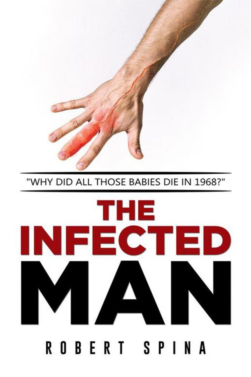 Big bigCover of The Infected Man