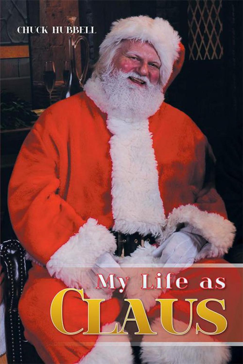 Big bigCover of My Life as Claus