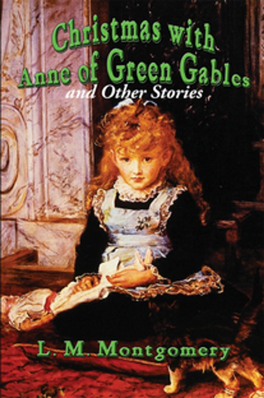 Big bigCover of Christmas with Anne of Green Gables