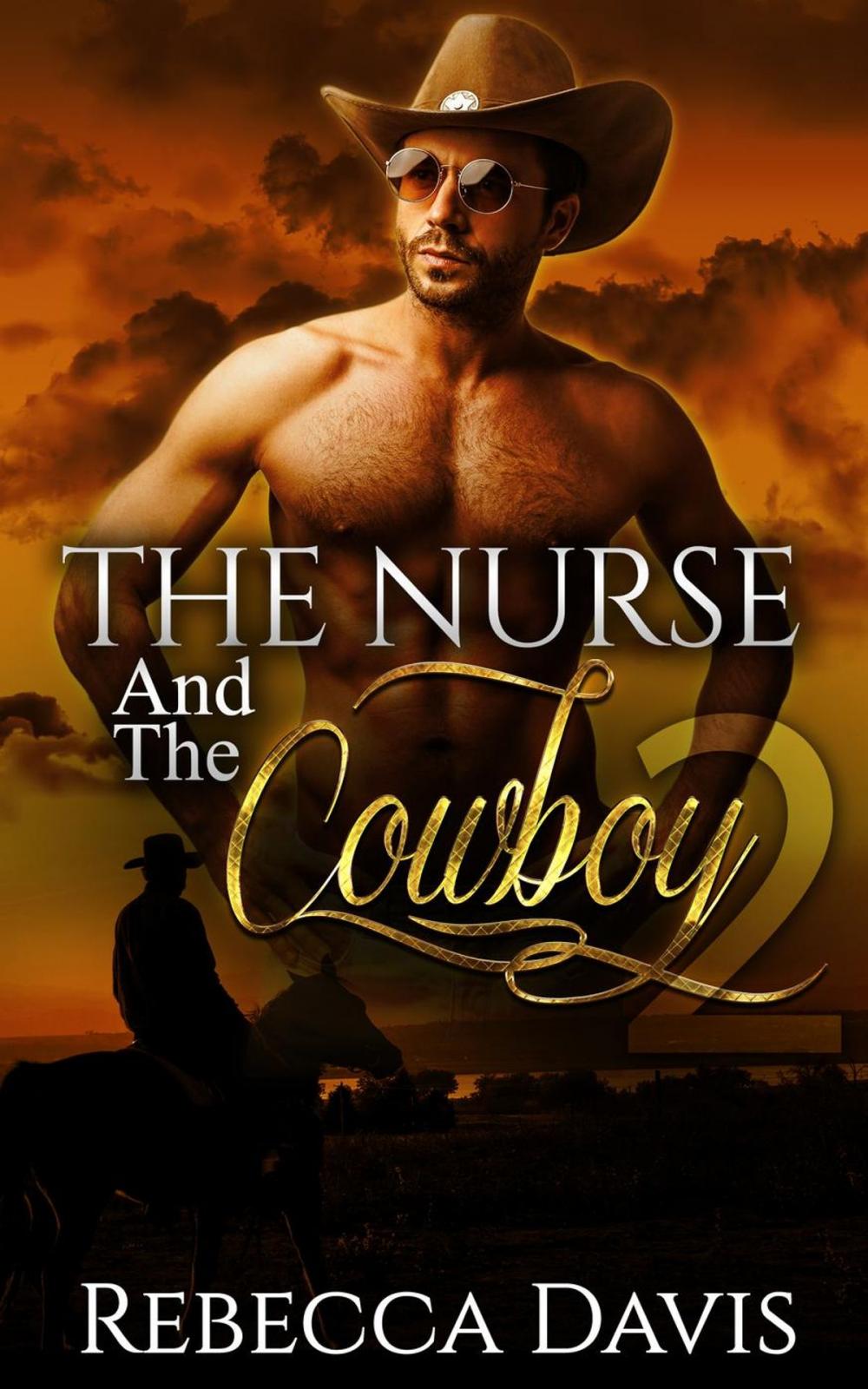 Big bigCover of The Nurse And The Cowboy: 2