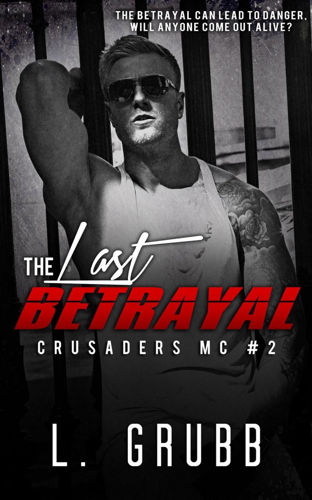 Big bigCover of The Last Betrayal