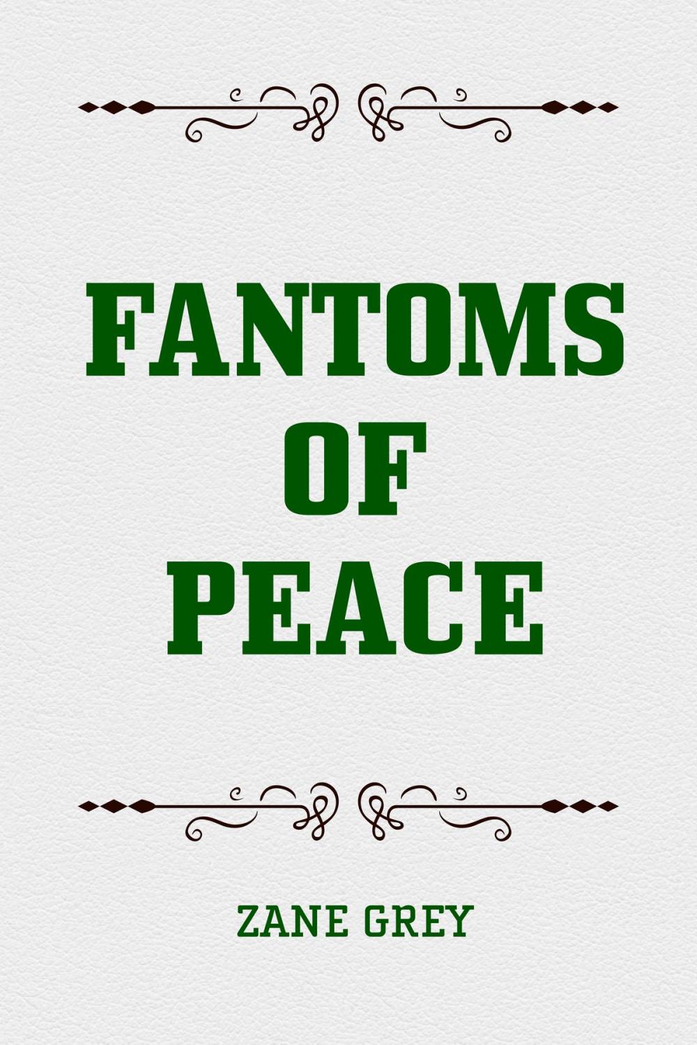 Big bigCover of Fantoms of Peace