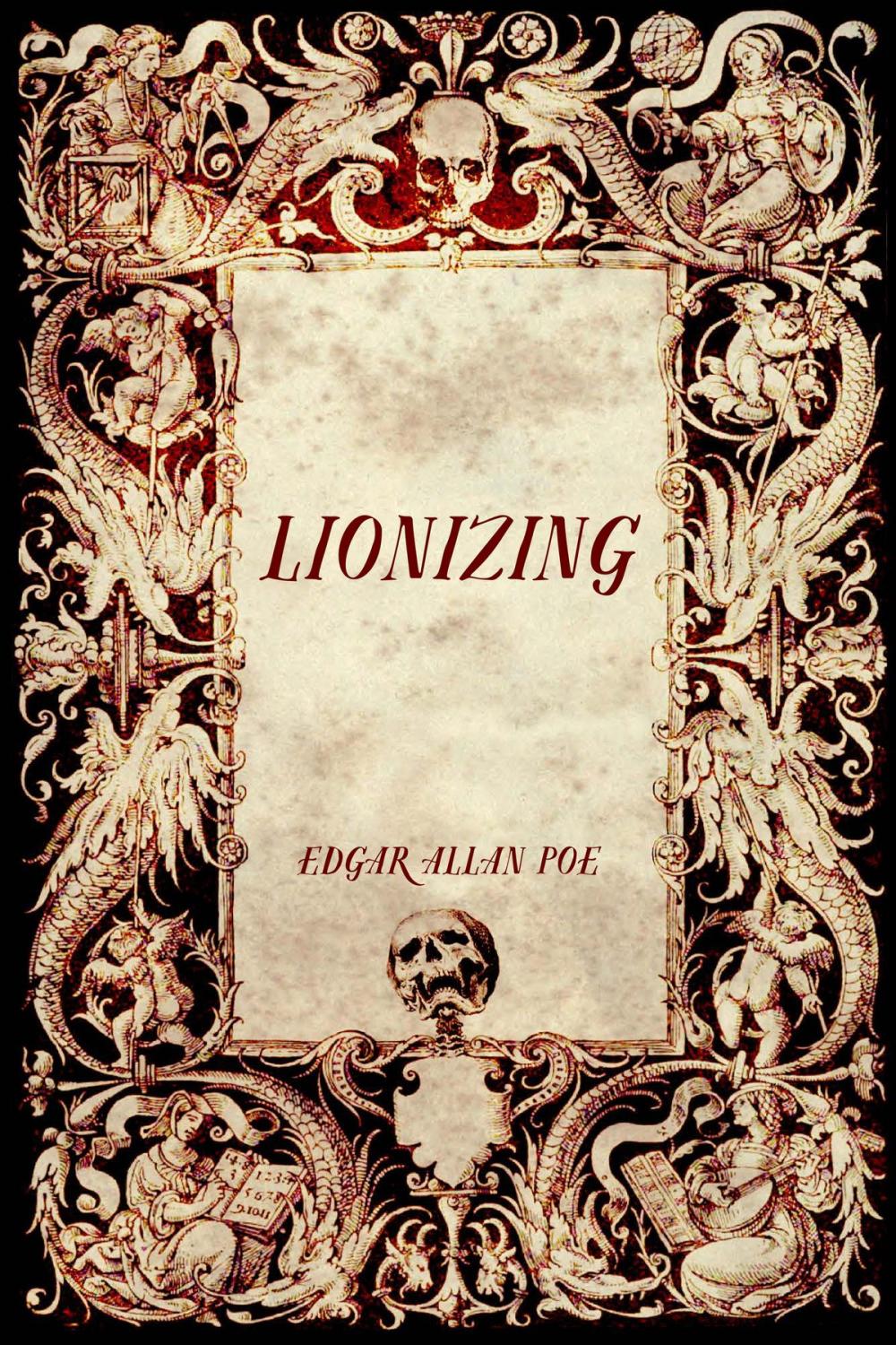 Big bigCover of Lionizing