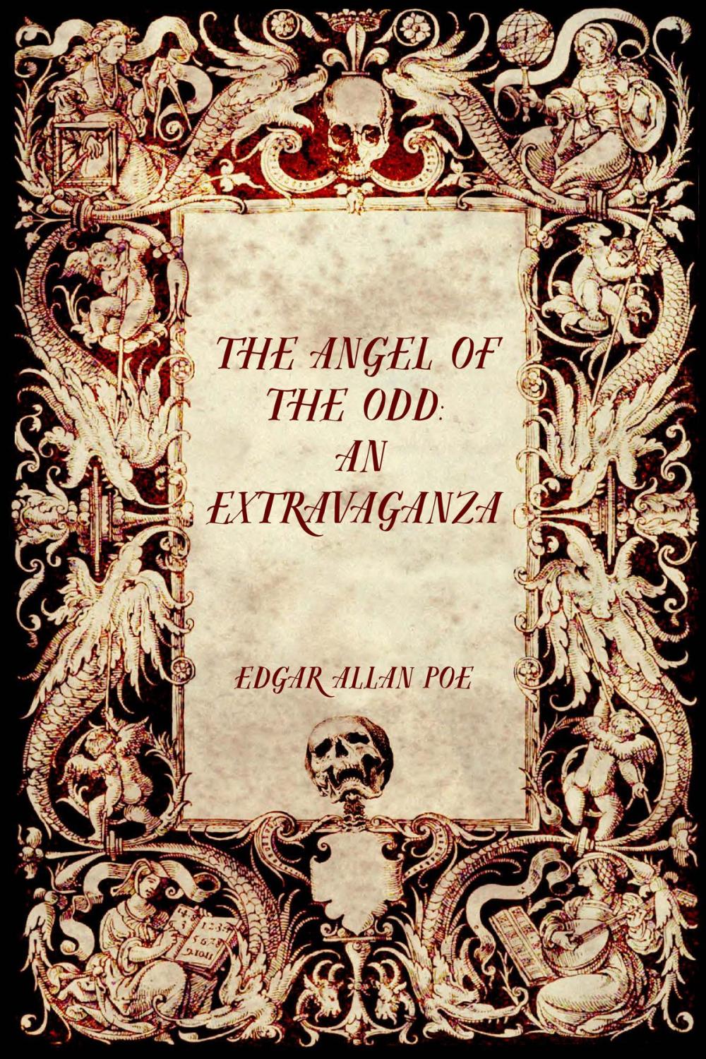 Big bigCover of The Angel of the Odd: An Extravaganza