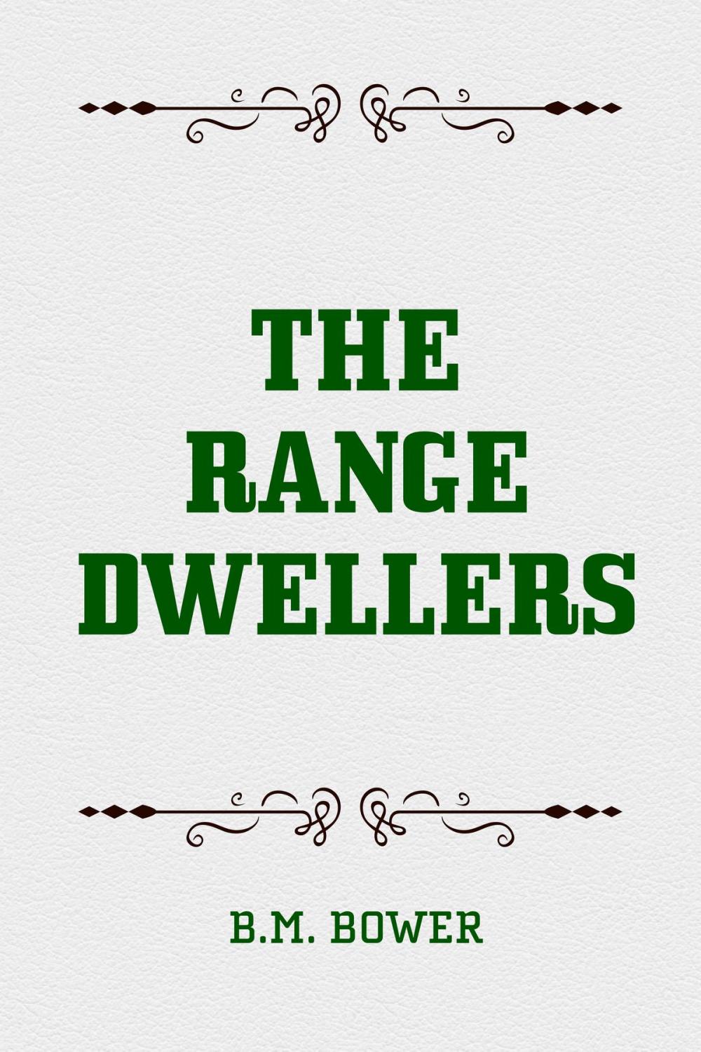 Big bigCover of The Range Dwellers