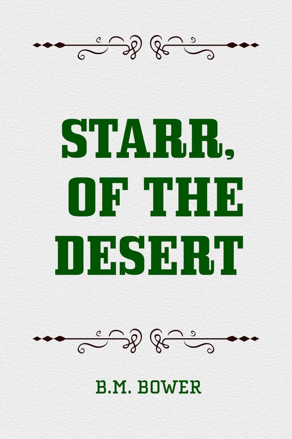 Big bigCover of Starr, of the Desert