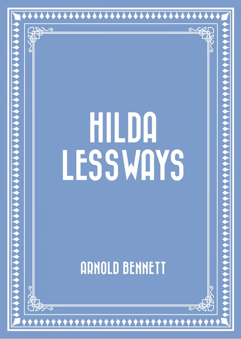 Big bigCover of Hilda Lessways