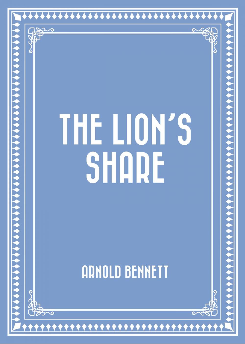 Big bigCover of The Lion’s Share