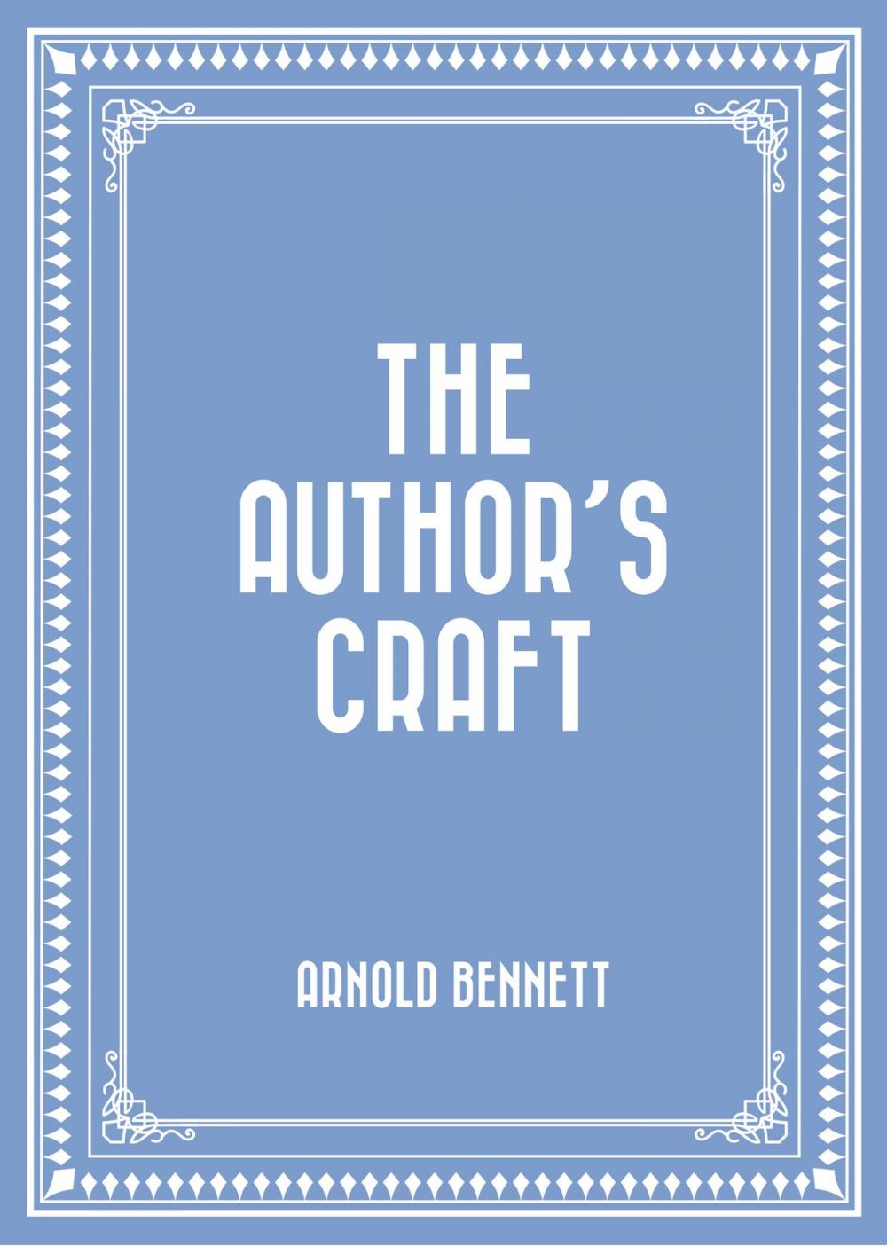 Big bigCover of The Author’s Craft