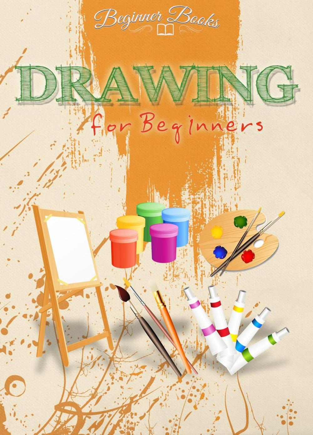 Big bigCover of Drawing for Beginners