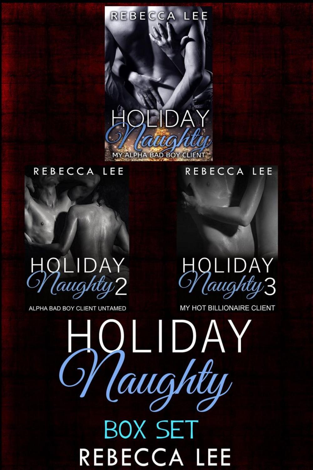 Big bigCover of Holiday Naughty: Box Set