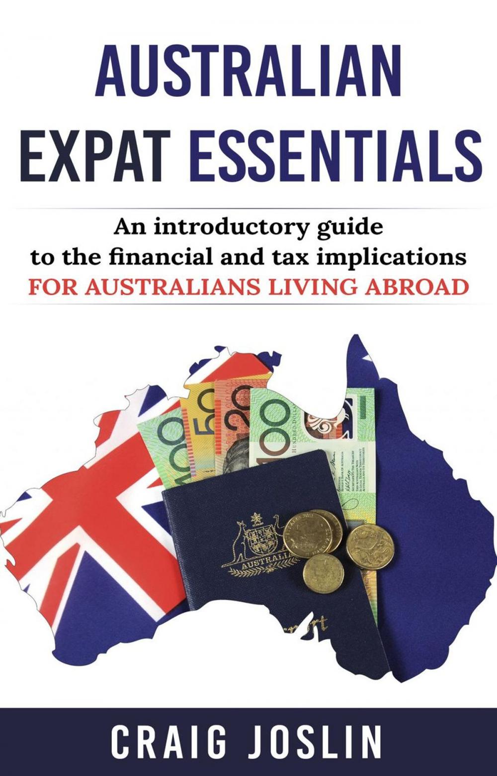 Big bigCover of Australian Expat Essentials