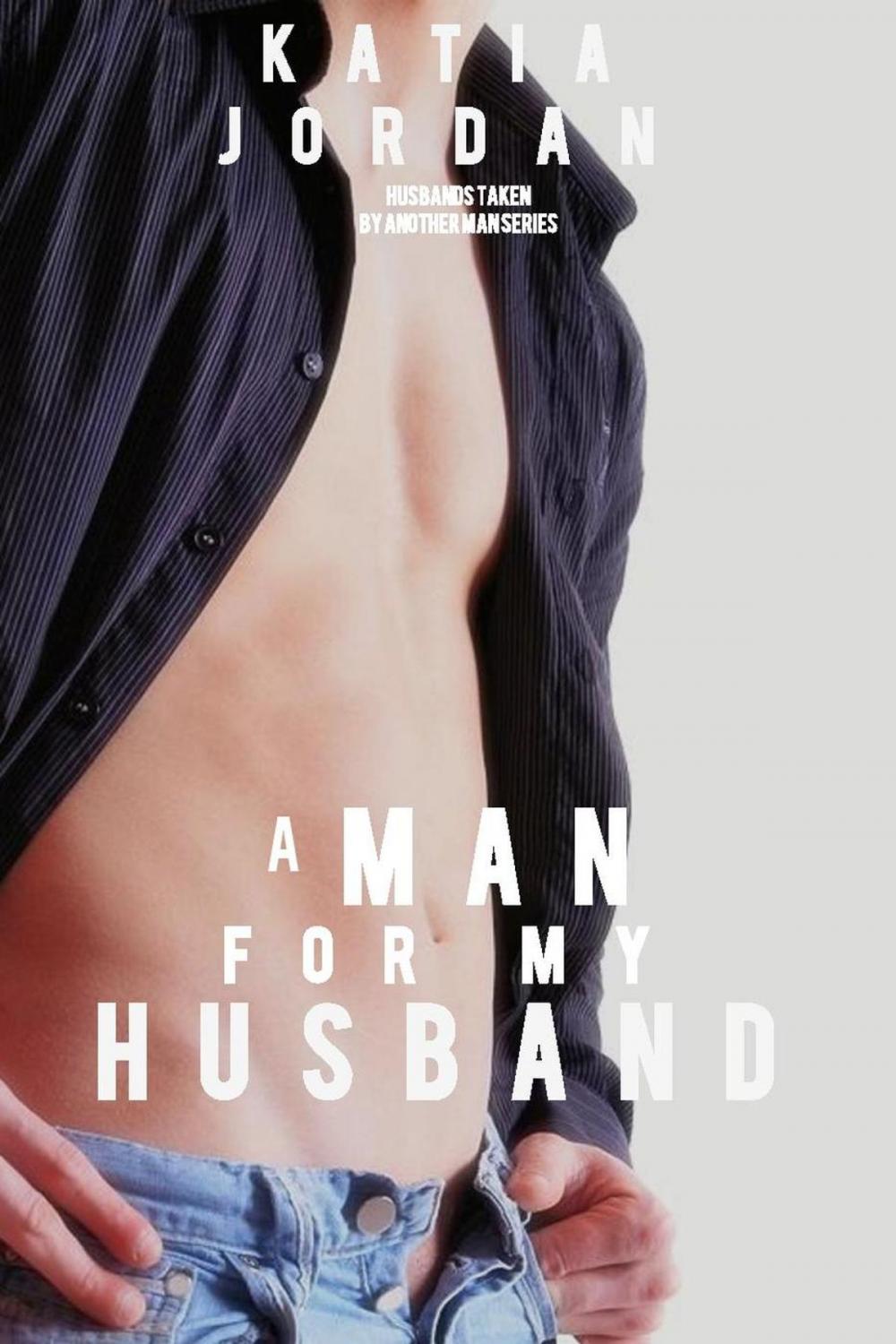 Big bigCover of A Man for My Husband