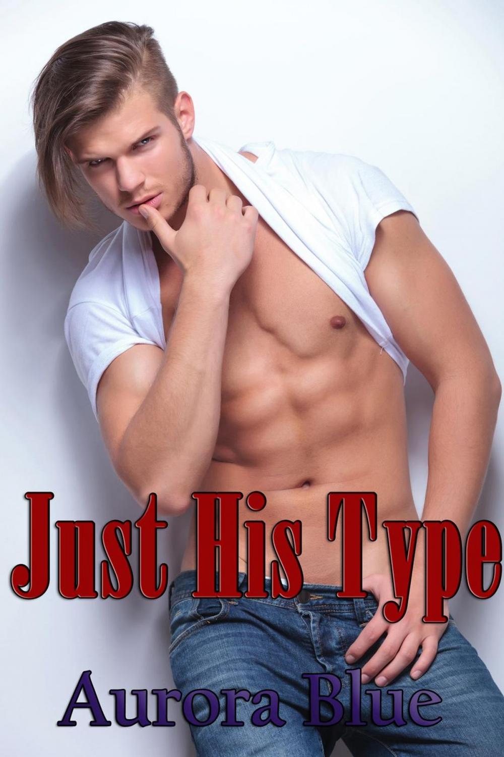 Big bigCover of Just His Type