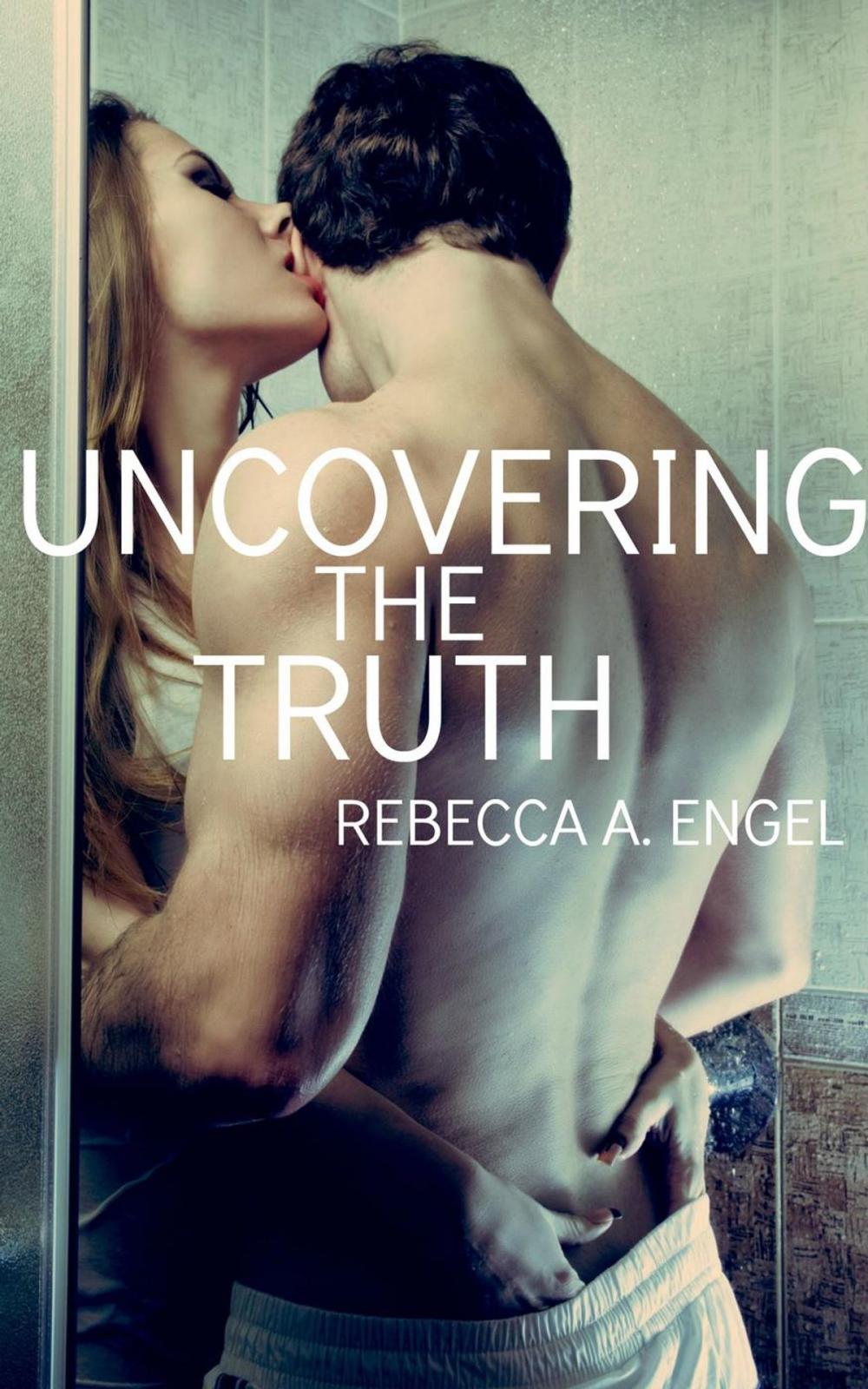 Big bigCover of Uncovering The Truth