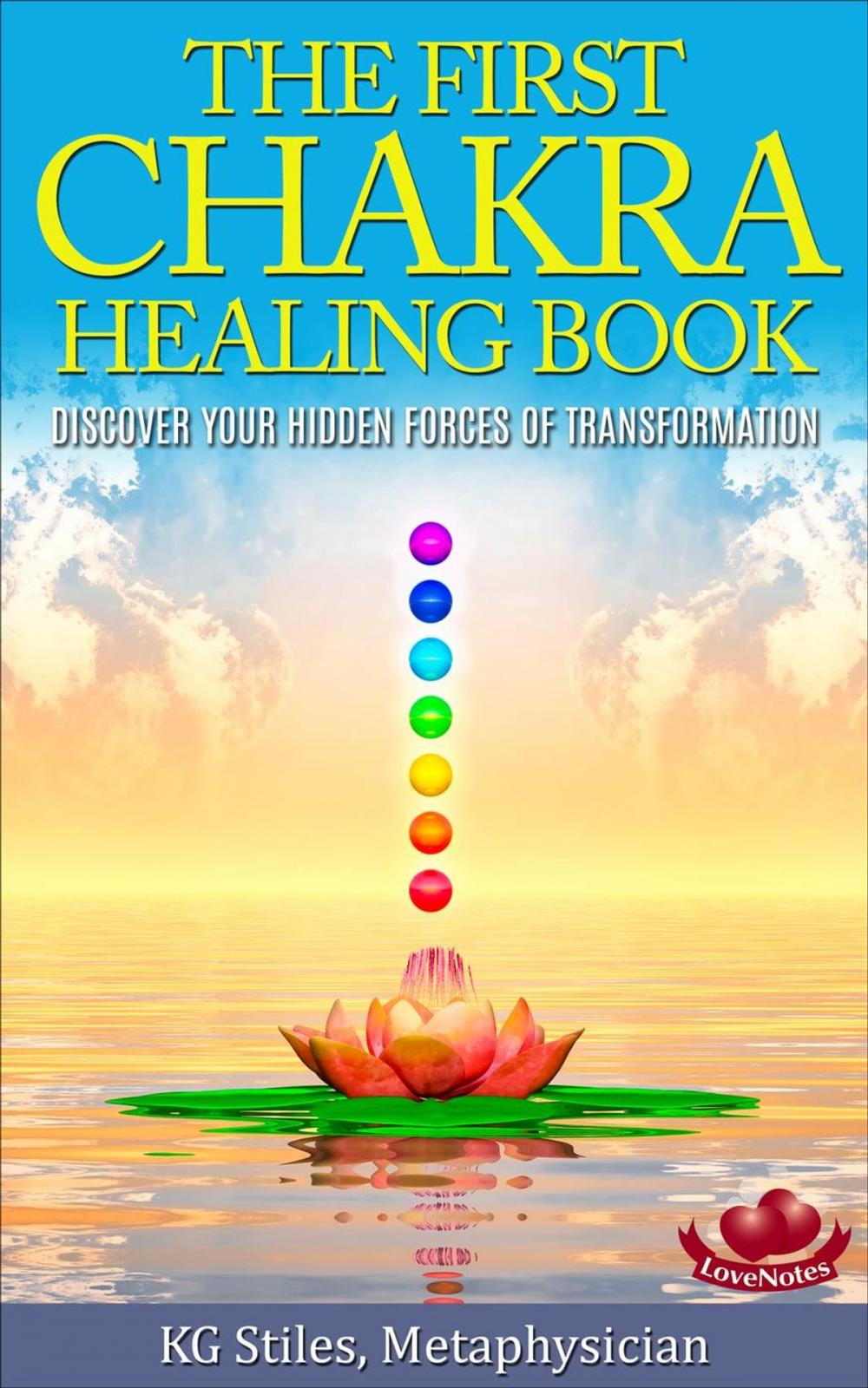 Big bigCover of The First Chakra Healing Book - Clear & Balance Issues Around Belonging, Family & Community