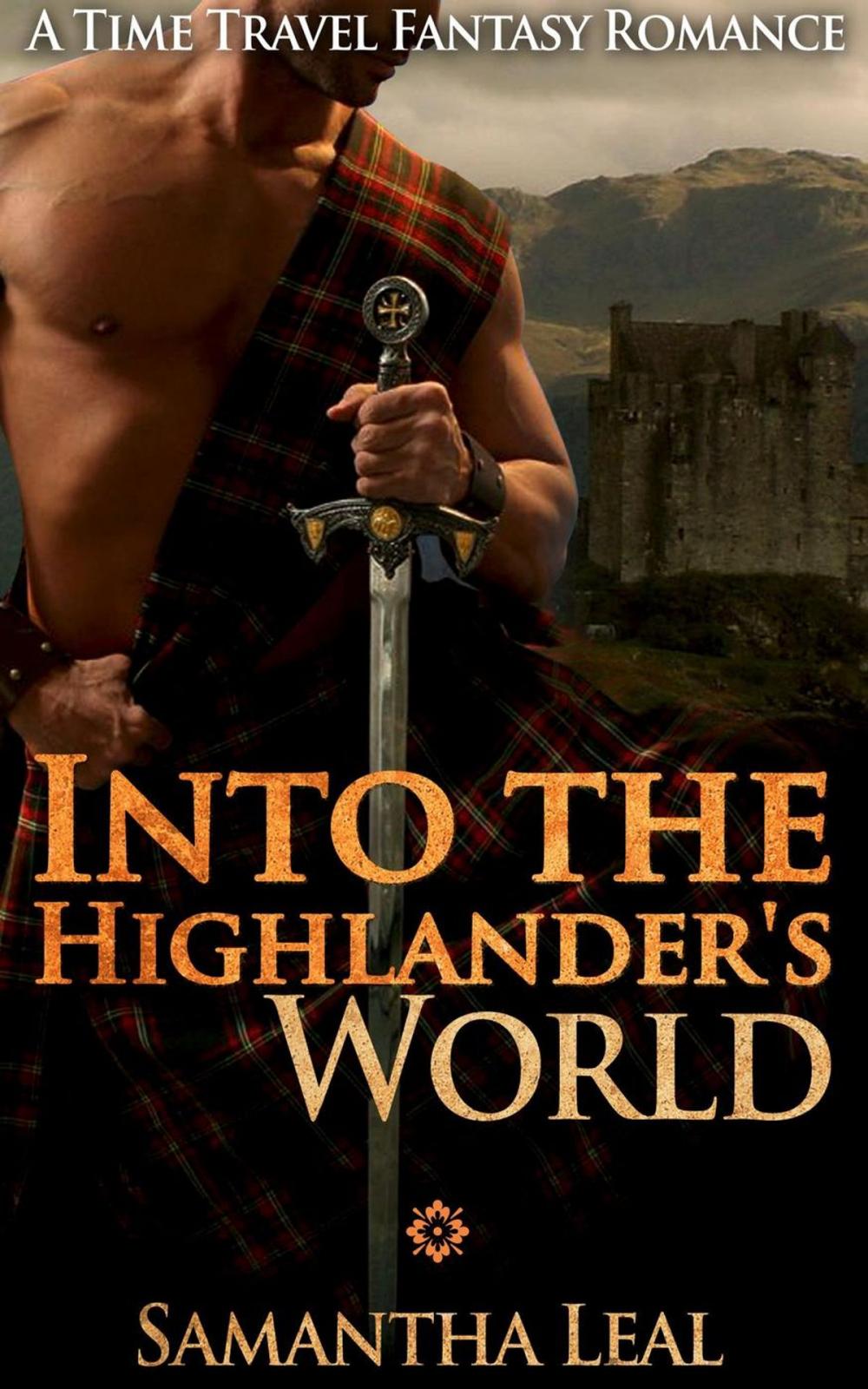 Big bigCover of Into the Highlander's World