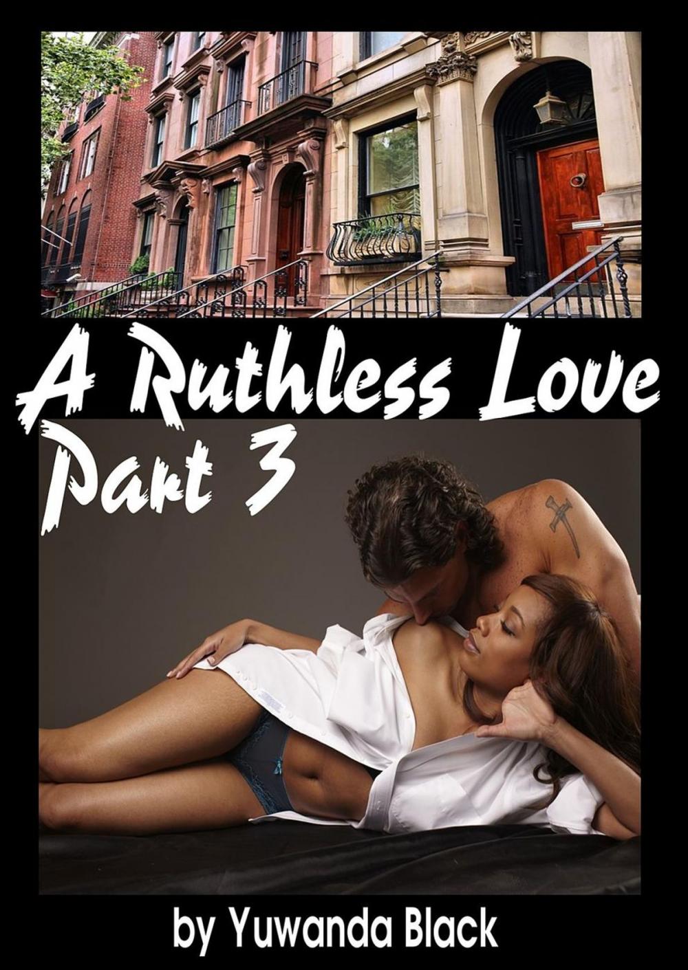 Big bigCover of Ruthless Love: Part III